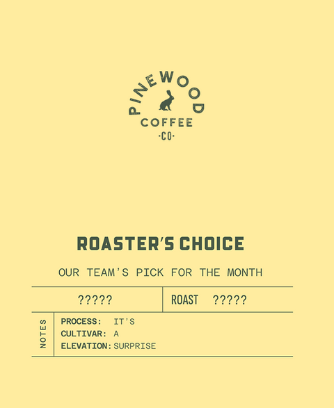 Roaster's Choice